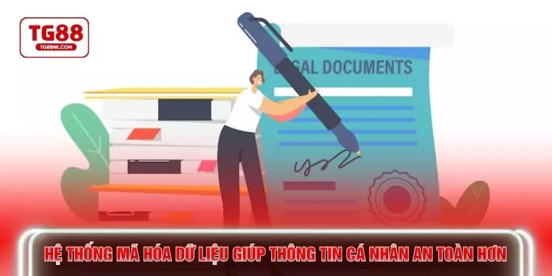 Hệ thống mã hóa dữ liệu giúp thông tin cá nhân an toàn hơn