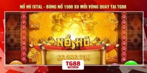 Nổ Hũ Ixtal - Bùng Nổ 1500 Xu Mỗi Vòng Quay Tại TG88